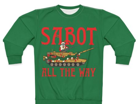 Sabot All The Way Sweatshirt Supply