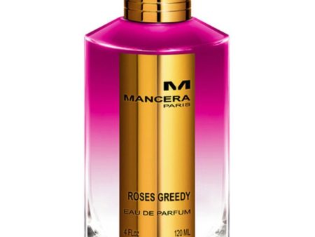 Mancera Roses Greedy - Eau De Parfum 120ml Cheap